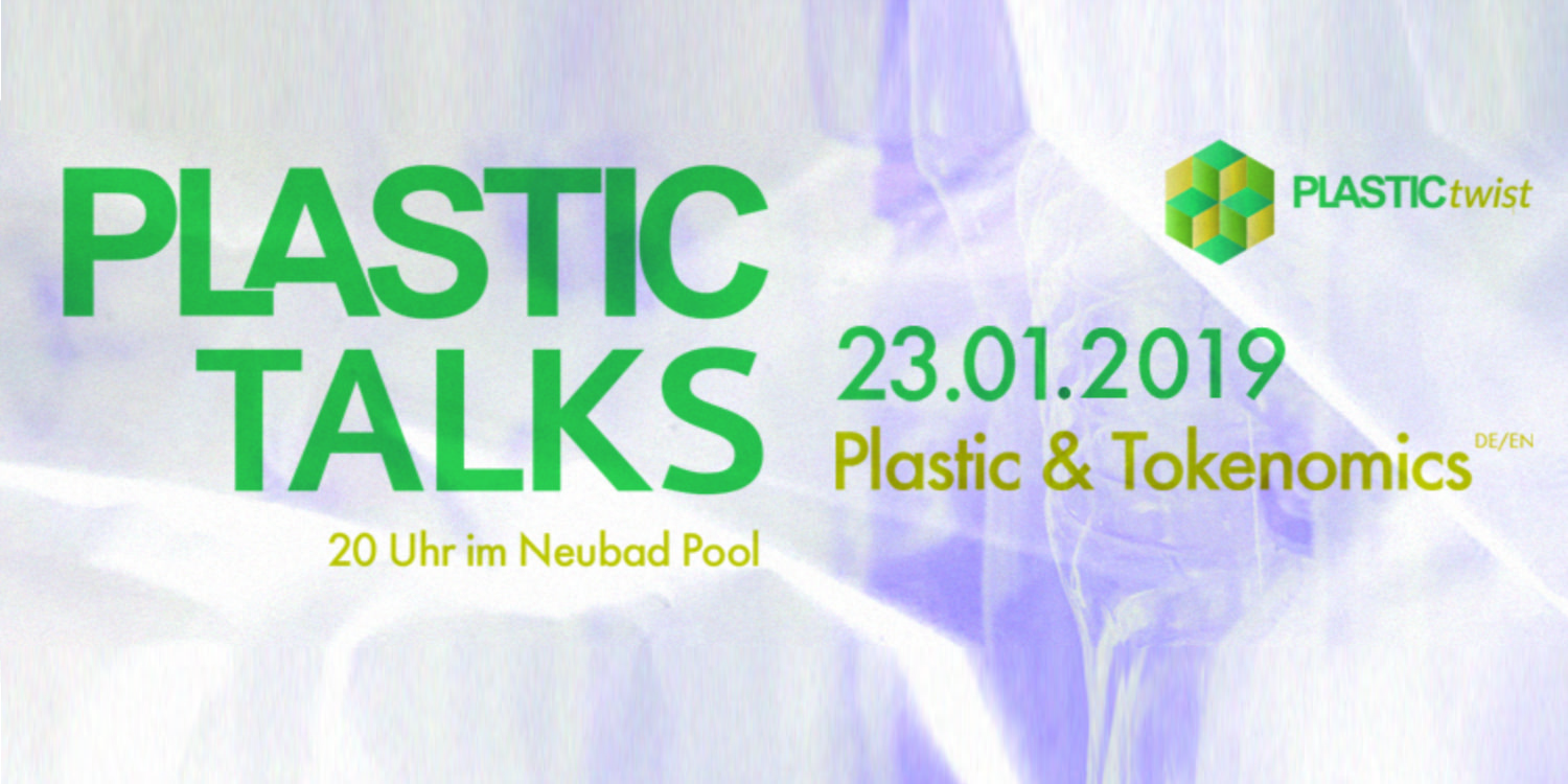 You are currently viewing PLASTIK TALKS